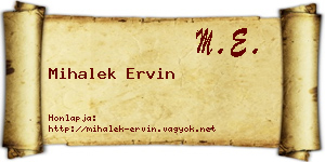 Mihalek Ervin névjegykártya